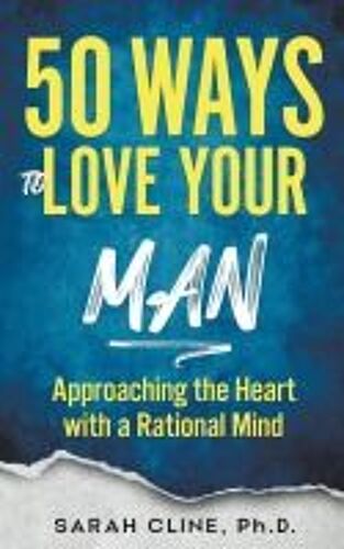 50 Ways To Love Your Man
