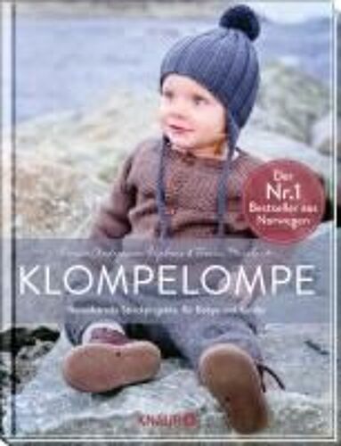Klompelompe - Bezaubernde Strickprojekte Für Babys Und Kinder
