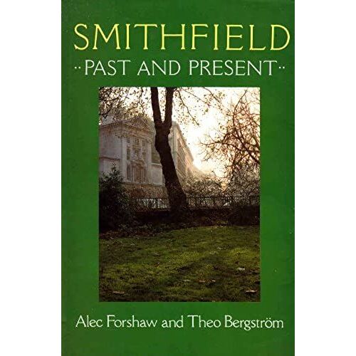 Smithfield: Past And Present