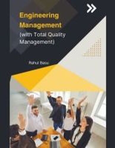 Engineering Management (With Total Quality Management)