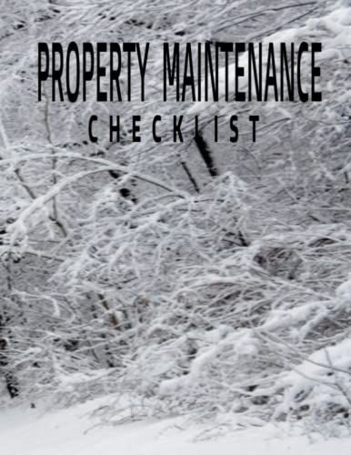 Property Maintenance Checklist :: Winter Will Come , Prepare & Repair