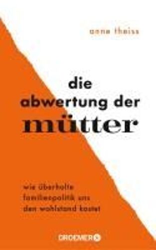 Die Abwertung Der Mütter