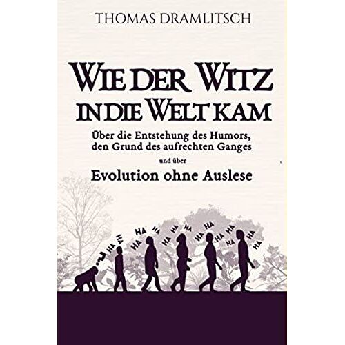 Wie Der Witz In Die Welt Kam