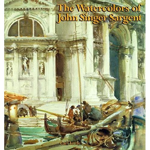 The Watercolors Of John Singer Sargent