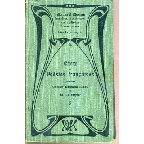 Choix De Poesies Francaises - Sammlung Französischer Gedichte / Poete Francais 6. Lieferung