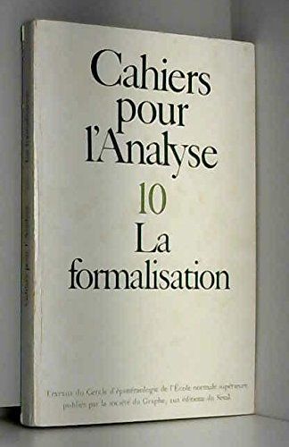 Revue Cahiers Pour L'analyse N° 10 - La Formalisation