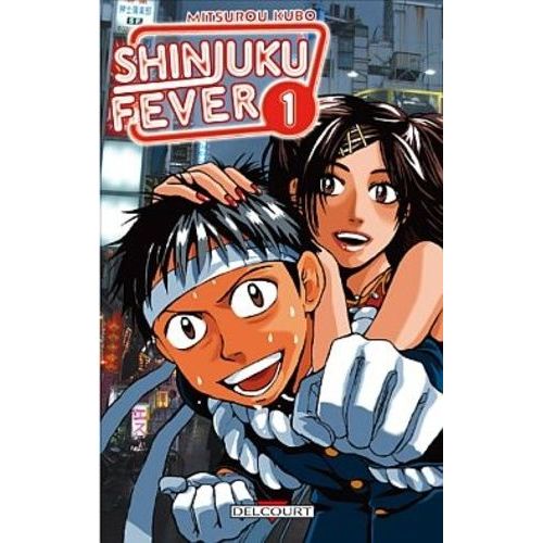 Shinjuku Fever - Tome 1