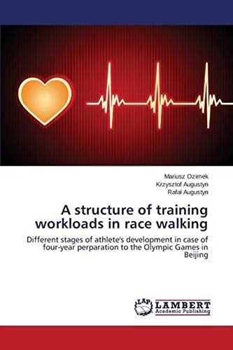 A Structure Of Training Workloads In Race Walking