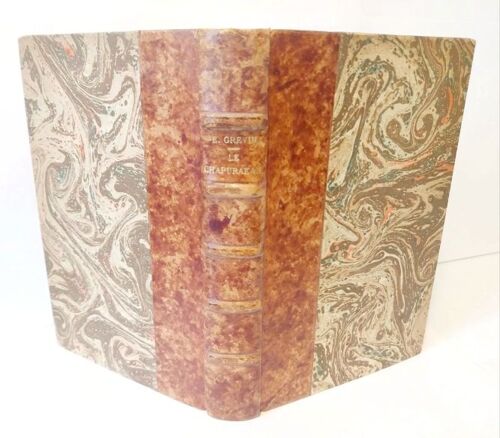 Emmanuel Grevin. Le Chapurakan, Editions Stock. 1942. Relié Demi-Cuir