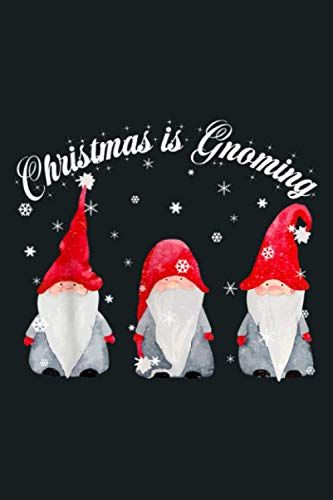 Christmas Is Gnoming God Jul Funny Santa Christmas Dwarfs: Notebook Planner - 6x9 Inch Daily Planner Journal, To Do List Notebook, Daily Organizer, 114 Pages