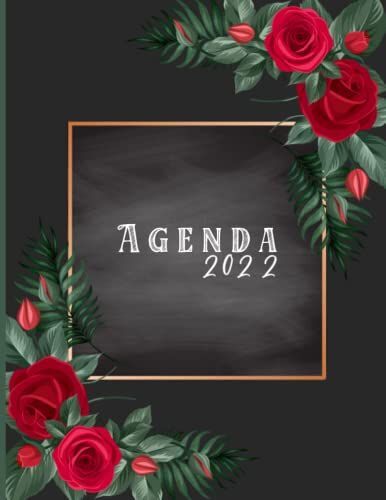 Agenda 2022: Agenda/Calendrier 12 Mois/52 Semaines - Planner Mensuel Et Hebdomadaire 1 Semaine Sur 2 Pages - Du 1er Janvier Au 31 Décembre 2022 - Couverture Noire Fleur Rouge