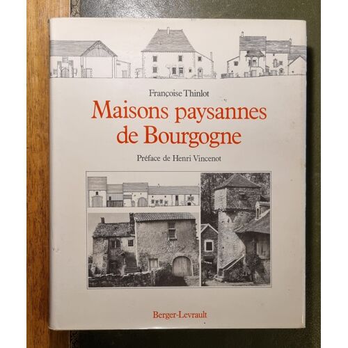 Maisons Paysannes De Bourgogne