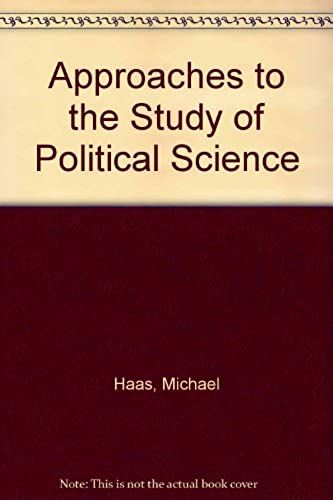 Approaches To The Study Of Political Science