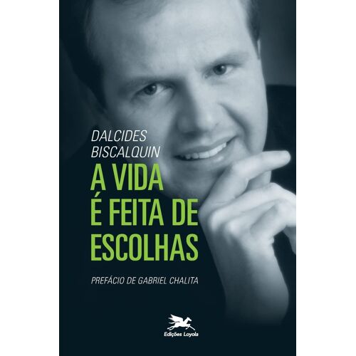 A Vida É Feita De Escolhas