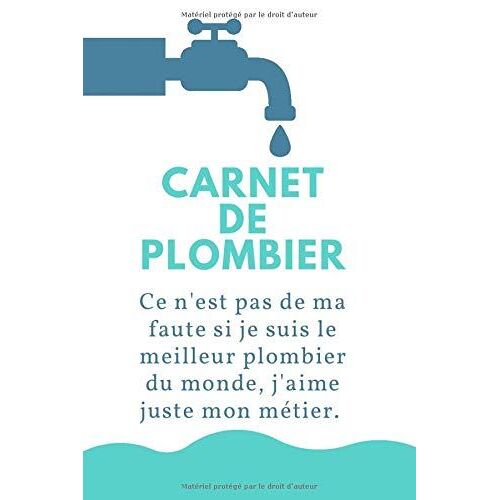 Carnet De Plombier: Carnet De Notes Pour Passionnée De Thé | Carnet De Haute Qualité | Magnifique Design| Carnet Facile À Remplir.