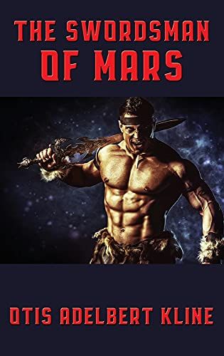 The Swordsman Of Mars