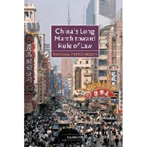 China's Long March Toward Rule Of Law