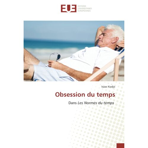 Obsession Du Temps