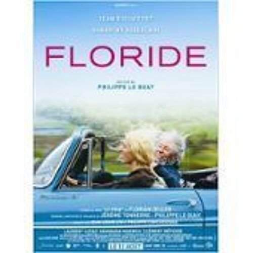 Floride - Philippe Le Guay - Jean Rochefort - Sandrine Kiberlain - Affiche De Cinéma Pliée 120x160 Cm