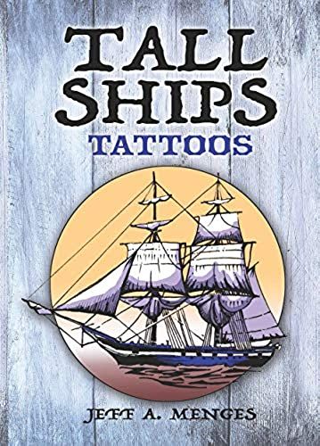 Tall Ships Tattoos (Dover Tattoos)