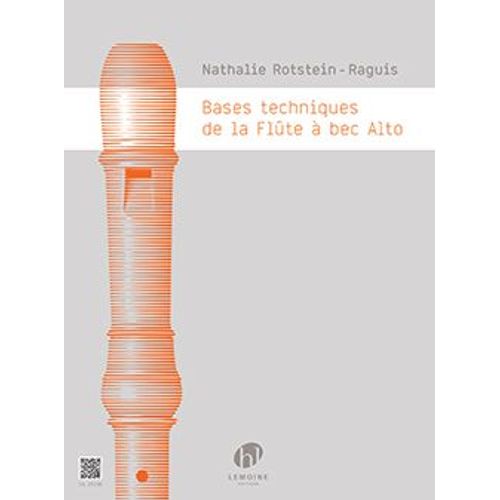 Bases Techniques De La Flûte À Bec Alto