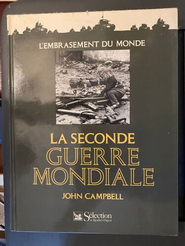 La Seconde Guerre Mondiale De Campbell
