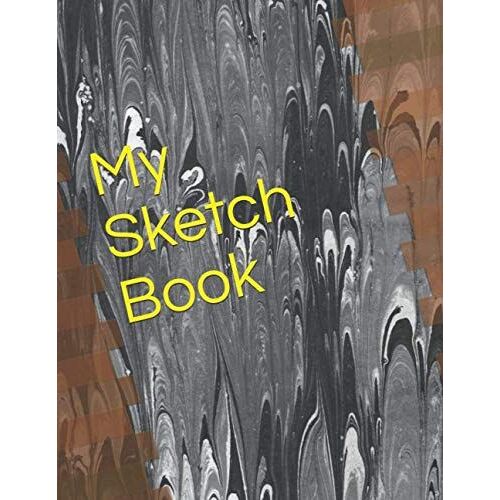 My Sketch Book: Free Spaces For Arts