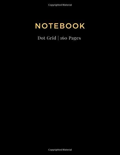 Dot Grid Notebook: Dotted Notebook Journal, 160 Dotted Pages, Large 8.5 X 11 Inches, Black Soft Matte Cover