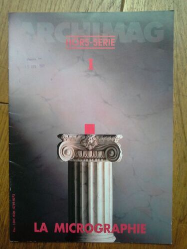 Archimag Hors-Série 1 : La Micrographie