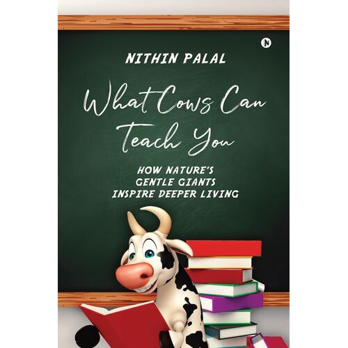 What Cows Can Teach You
