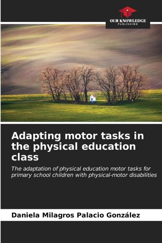 Adapting Motor Tasks In The Physical Education Class