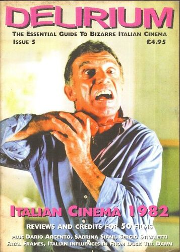 Delirium 5 The Essential Guide To Bizarre Italian Cinema 5 