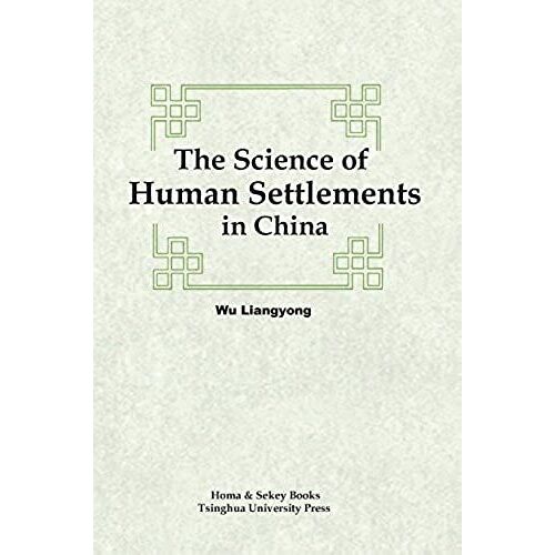 The Science Of Human Settlements In China