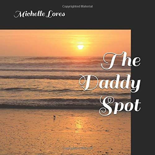 The Daddy Spot