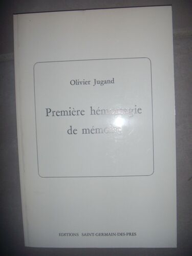 Poésie: Jugand: Première Hémorragie De Mémoire, 1974, Be