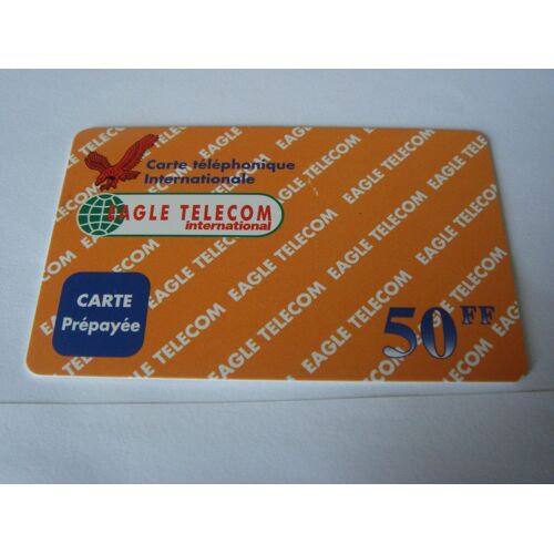 Carte Prépayée - Eagle Telecom International - Carte Téléphonique Internationale - Prépayée - 50 Ff 