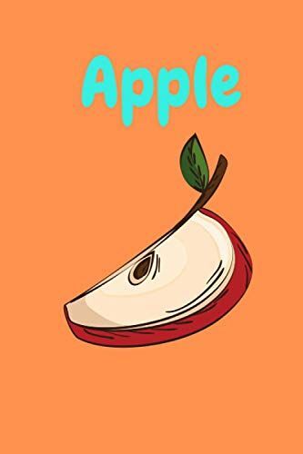 Apple:120 Lined Page Notebook: Apples Lovers Blank Lined Notebook For Men, Women, Girls, And Kids.
