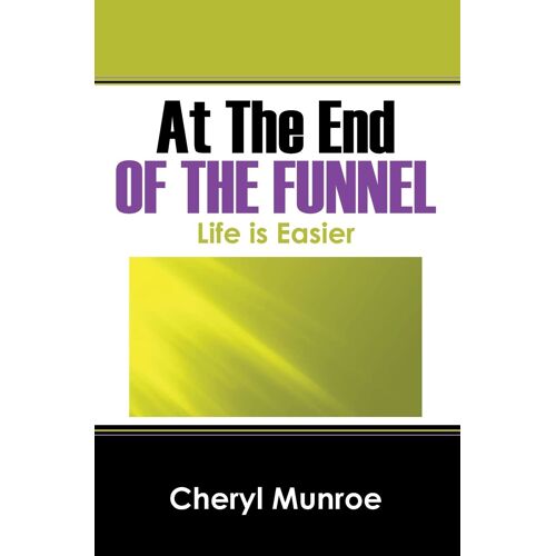 At The End Of The Funnel