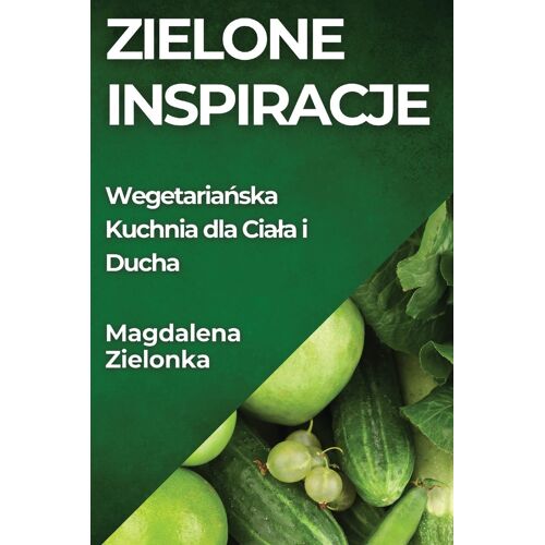 Zielone Inspiracje