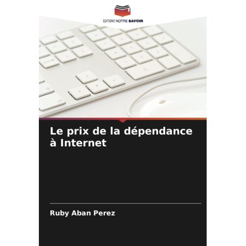Le Prix De La Dépendance À Internet