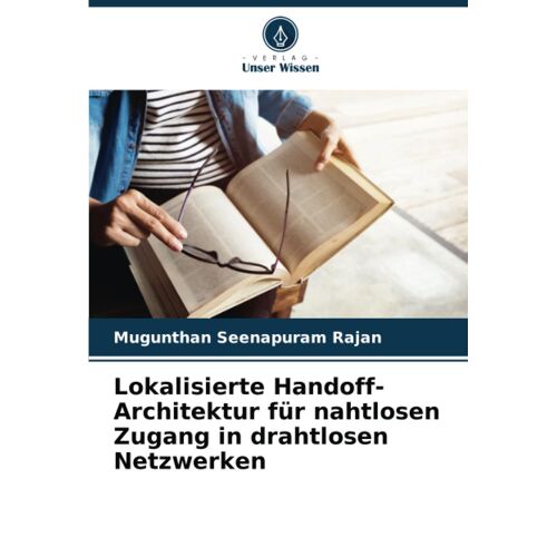Lokalisierte Handoff-Architektur Für Nahtlosen Zugang In Drahtlosen Netzwerken