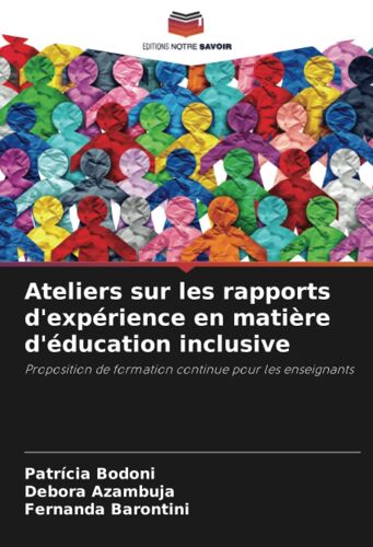 Ateliers Sur Les Rapports D'expérience En Matière D'éducation Inclusive
