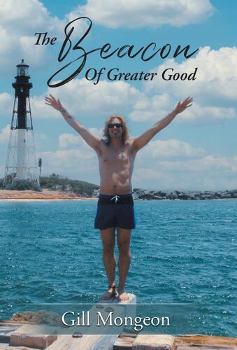 The Beacon Of Greater Good