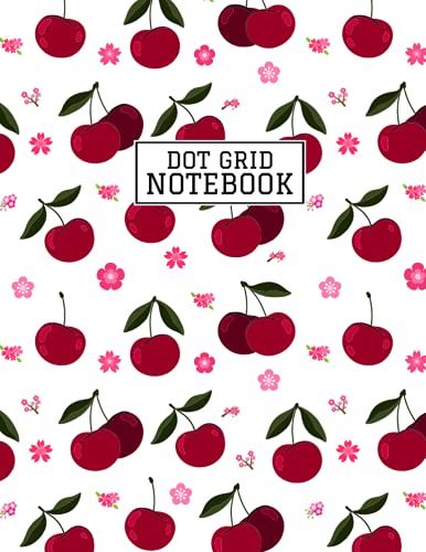 Cherry Dot Grid: Cherry Pattern Notebook Journal, Student Exercise Notebook, Homework Cherry Notebook For School Girls Kids, 8.5"X11" Inches