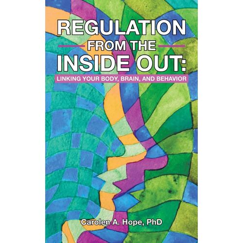 Regulation From The Inside Out