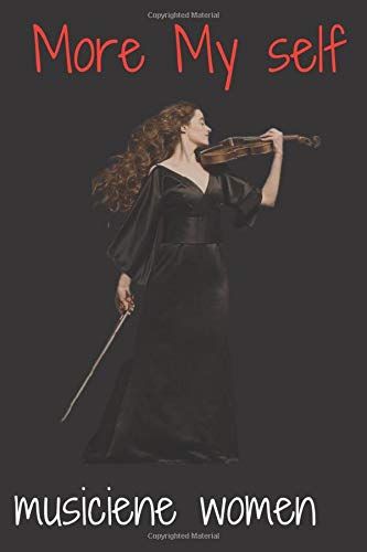 More Myself: A Journey: More My Self A Journal Of Reflection Overcoming To Loving Your Self Embracing God's Dream Of You Containes 100 Pages Sieze6