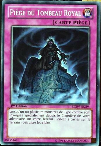 Carte Yu-Gi-Oh Lcjw-Fr219 Piège Du Tombeau Royal Neuf Fr