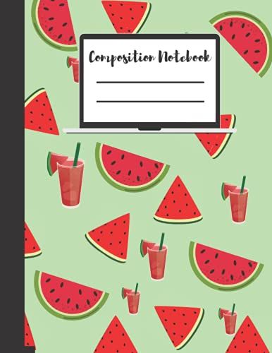 Composition Notebook: Watermelon Notebook, College Ruled Notebook/Journal, College Notebook, Ruled Notebook, 120 Pages