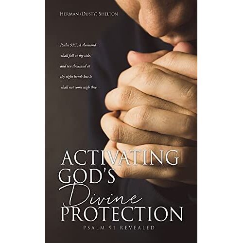 Activating Gods Divine Protection