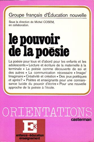 Le Pouvoir De La Poèsie Orientations Enfance Éducation Enseignement École Collège Lycée